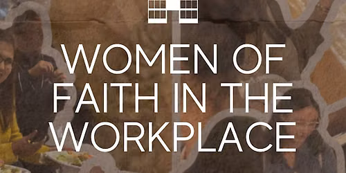 Women of Faith in the Workplace