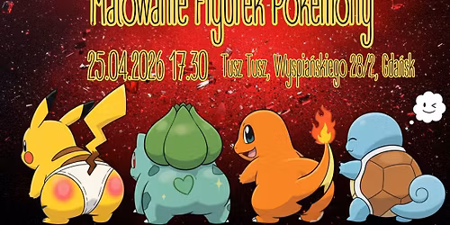 Malowanie Figurek - Pokemony