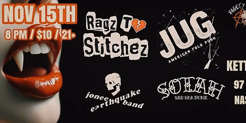 Ragz To Stitchez, Jug, Sotah, Jonee Earthquake Band
