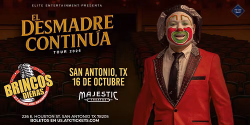 Brincos Dieras: El Desmadre Continua Tour