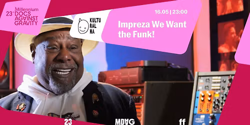 Impreza We Want the Funk! \/ Party: We Want the Funk! | 23. MDAG