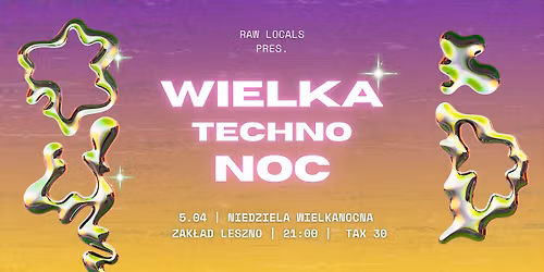 WIELKA TECHNO NOC