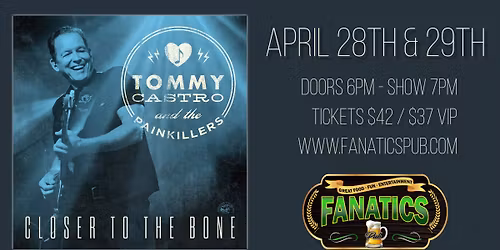 Tommy Castro & The Painkillers