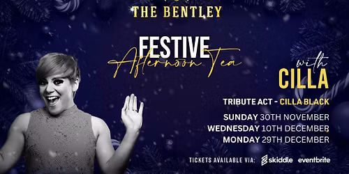 \ud83c\udf84\u2728 Festive Afternoon Tea with Cilla! \u2728\ud83c\udfb6