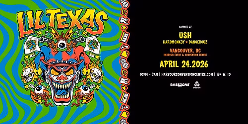 LIL TEXAS - Vancouver