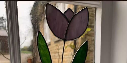 Stained Glass Tulip Workshop \u00a350- per person 