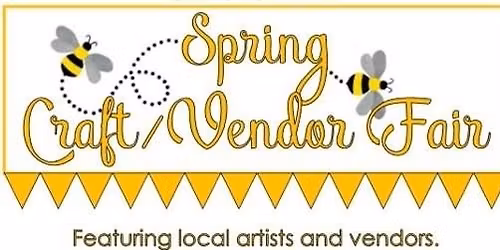 Spring Craft Vendor Show