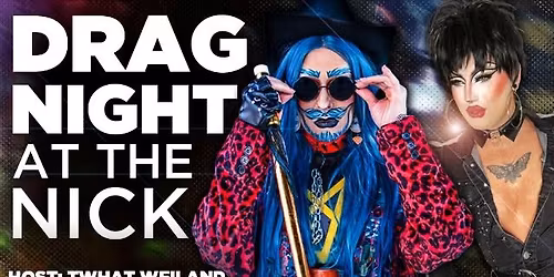 Drag Night at The Nick