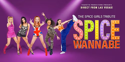 Spice Wannabe - The Spice Girls Tribute