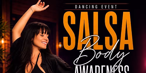 \ud83d\udc83Body Awareness, Isolations & Styling in Salsa
