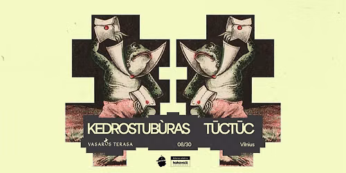 T\u016aC T\u016aC | Kedrostub\u00f9ras | Vasaros Terasa