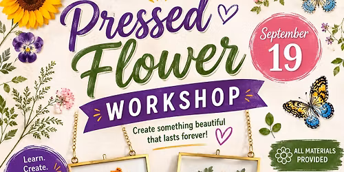 Pressed Flower Workshop