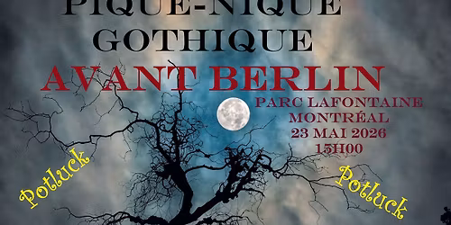 Pique-nique Gothique - Avant Berlin 