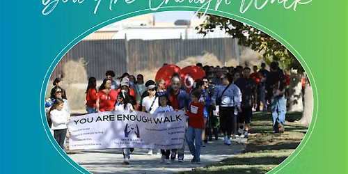 You Are Enough Walk \/ AV Mental Health Awareness Day