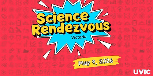 Science Rendezvous Victoria