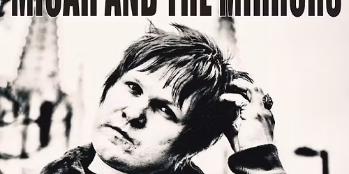 Micah and the Mirrors, The Cheats, The Parishables