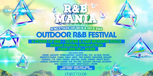 RNB MANIA | Leeds' Outdoor Bank Holiday R&amp;B Festival