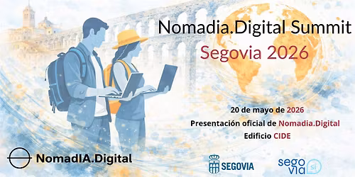Nomadia.Digital Summit Segovia 2026