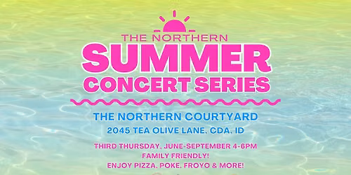 The Northern Summer Concert Series