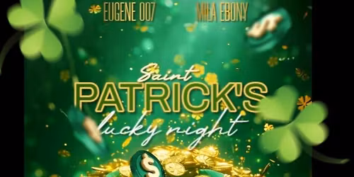 Saint Patrick\u2019s Lucky Night 