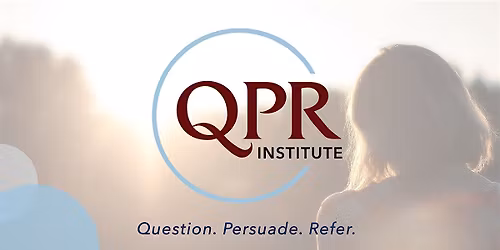 QPR- Suicide Prevention training