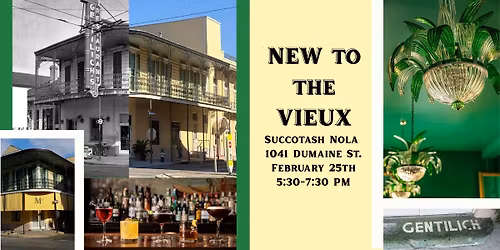 New to the Vieux: Succotash Nola