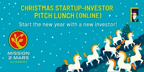 CHRISTMAS STARTUP-INVESTOR PITCH LUNCH 2025