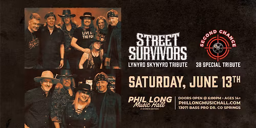 Street Survivors - Lynryd Skynyrd Tribute and Second Chance - Special 38 Tribute