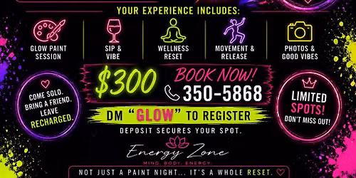 SIP |PAINT| GLOW | LET GO