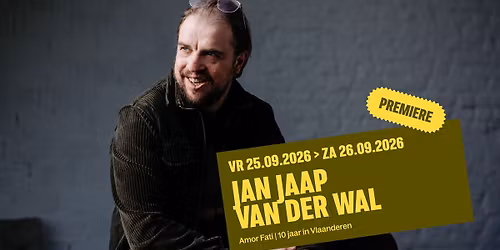 Jan Jaap van der Wal \u2013 Amor Fati | 10 jaar in Vlaanderen