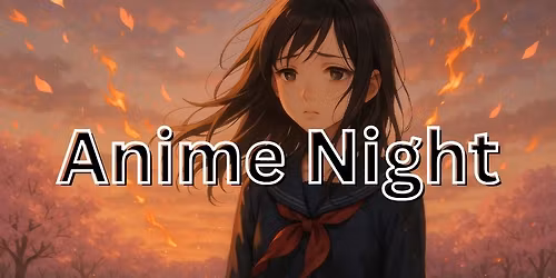 Anime Night
