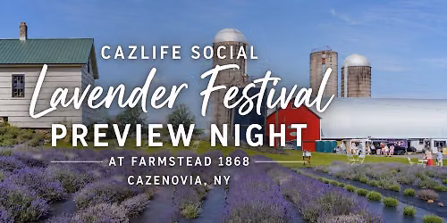Caz Life Social Lavender Festival Preview at Farmstead 1868