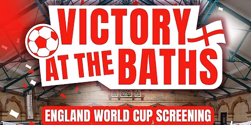 Victory at the Baths: World Cup England vs Croatia