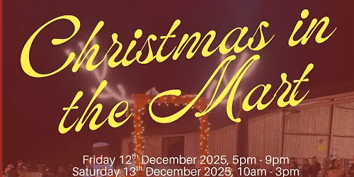 Christmas in the Mart 2025