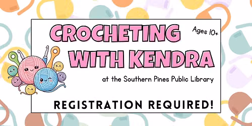 Crocheting with Kendra!