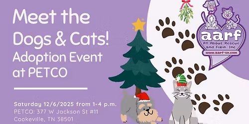 Meet AARF Dogs & Cats - December Adoption Event at Petco