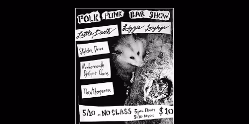 Little Death \/ Lizzy Longlegs \/ Skeleton Drive \/ Nowheresville Dystopia Chorus \/ They\/Thempress