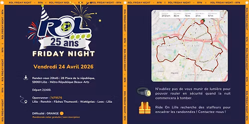 RFN - ROL Friday Night - La randonn\u00e9 roller Lilloise