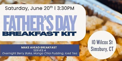 Father's Day Make-Ahead Breakfast Kit (Kid Friendly)