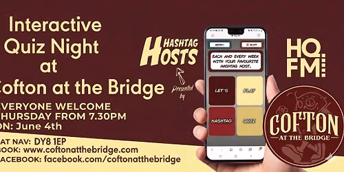 Hashtag Quiz arrives at Cofton at the Bridge on Thurs 4th June