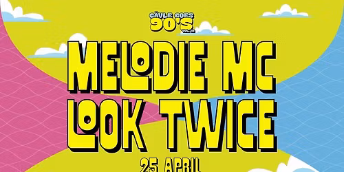 G\u00e4vle Goes 90s del III - Melodie Mc & Look Twice