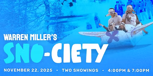 Warren Miller's Sno-Ciety