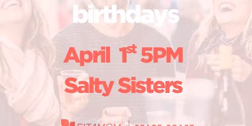 Brews, Bumps & Birthdays at Salty Sisters 
