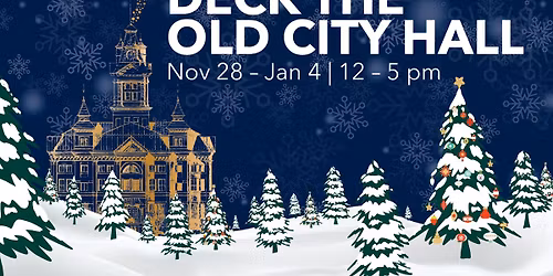 Deck the Old City Hall