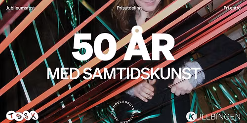 50 \u00e5r med samtidskunst: Prisutdeling og jubileumsfest i Kullbingen