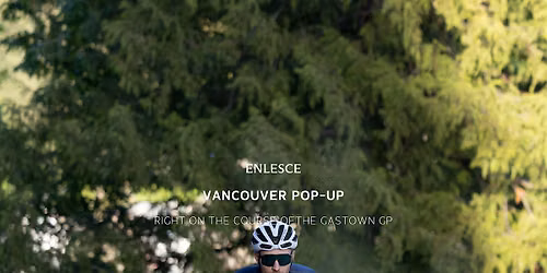 ENLESCE VANCOUVER POP-UP