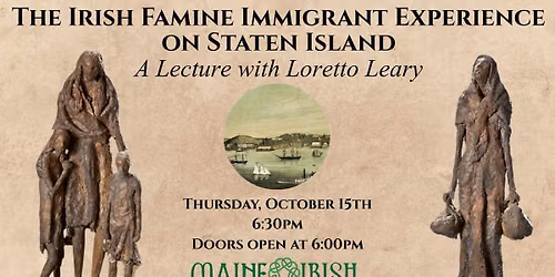 The Irish Famine Immigrant Experience on Staten Island