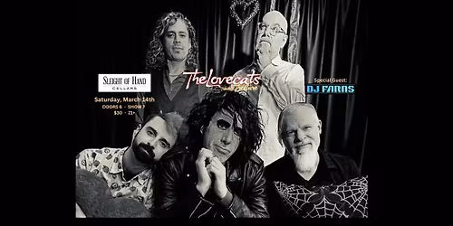 An Evening with The Lovecats-Tribute to The Cure with DJ Farns