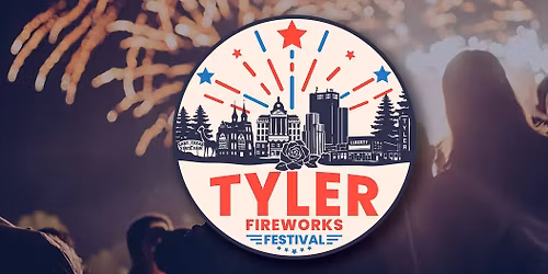 Tyler Fireworks Festival