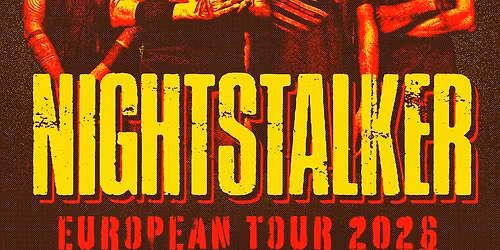 Nightstalker + Out Of Nothing I Arena Wien